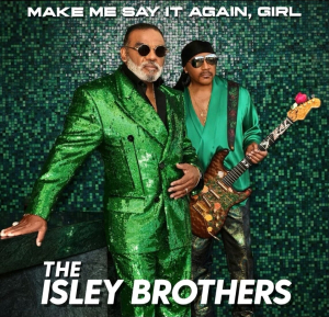 Isley Brothers The - Make Me Say It Again, Girl i gruppen VINYL / RnB-Soul hos Bengans Skivbutik AB (4265286)