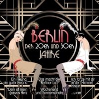 Various Artists - Berlin Der 20Er Und 30Er Jahre i gruppen VINYL / Pop-Rock hos Bengans Skivbutik AB (4265334)
