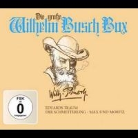 Max Und Moritz/Eduards Traum/Der Sc - Die Große Wilhelm Busch Box i gruppen CD / Pop-Rock hos Bengans Skivbutik AB (4265393)