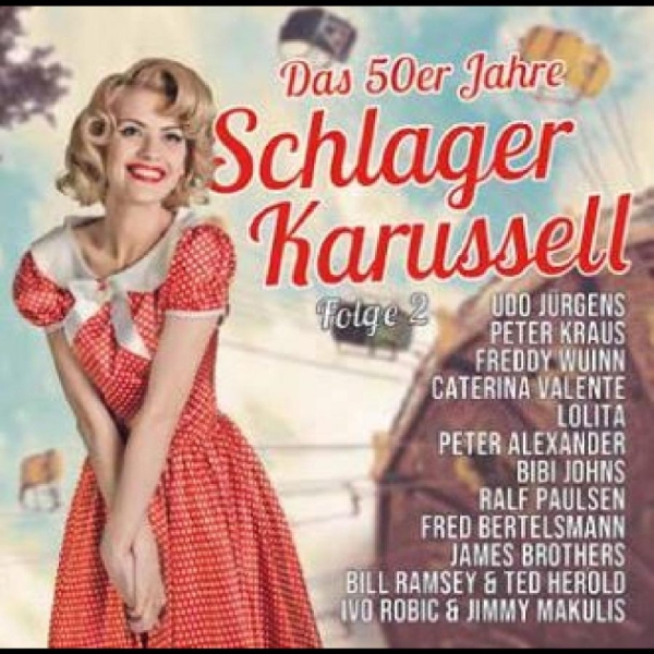 Various Artists - Das 50Er Jahre Schlager Karussel i gruppen CD / Toppsäljare hos Bengans Skivbutik AB (4265416)