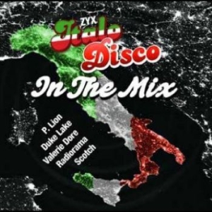 Various Artists - Zyx Italo Disco In The Mix i gruppen MUSIK / Dual Disc / Pop-Rock hos Bengans Skivbutik AB (4265508)