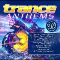 Various Artists - Trance Anthems 2023 i gruppen CD / Pop-Rock hos Bengans Skivbutik AB (4265509)