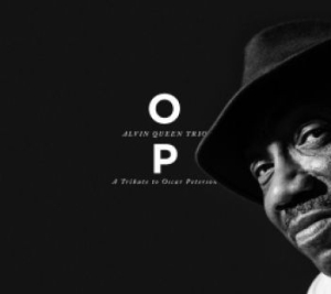 Queen Alvin Trio - Op - A Tribute To Oscar Peterson i gruppen VINYL / Jazz/Blues hos Bengans Skivbutik AB (4265746)