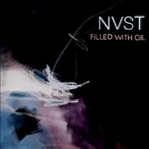 Nvst - Filled With Oil i gruppen VINYL / Pop hos Bengans Skivbutik AB (4265754)