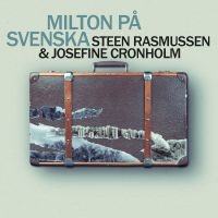 Rasmussen Steen & Josefine Cronholm - Milton På Svenska i gruppen CD / Jazz hos Bengans Skivbutik AB (4265791)