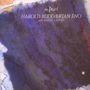 Harold Budd Brian Eno - The Pearl i gruppen ÖVRIGT / Kampanj 6CD 500 hos Bengans Skivbutik AB (4266395)