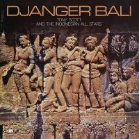 Tony Scott & The Indonesian All Sta - Djanger Bali i gruppen CD / Jazz/Blues hos Bengans Skivbutik AB (4266421)
