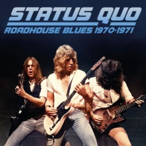 Status Quo - Roadhouse Blues 1970-1971 (2 Cd) i gruppen Minishops / Status Quo hos Bengans Skivbutik AB (4266599)