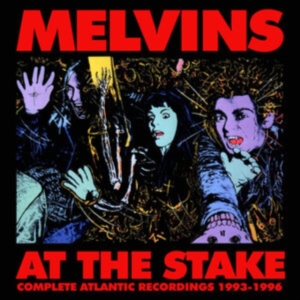 Melvins - At The Stake - Atlantic Recordings i gruppen ÖVRIGT / Övrigt / aub hos Bengans Skivbutik AB (4266606)