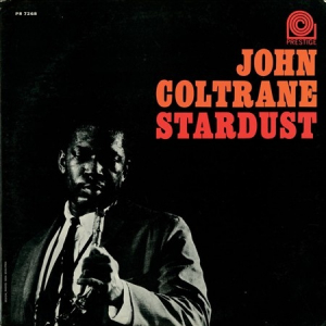 John Coltrane - Stardust i gruppen VINYL / Vinyl Jazz hos Bengans Skivbutik AB (4266719)