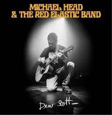 Head Michael & The Red Elastic Band - Dear Scott i gruppen CD / Pop-Rock hos Bengans Skivbutik AB (4272571)