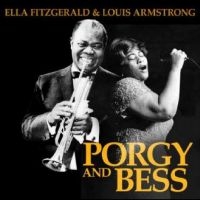 Fitzgerald Ella & Louis Armstrong - The Music Of Porgy And Bess i gruppen CD / Jazz hos Bengans Skivbutik AB (4275046)