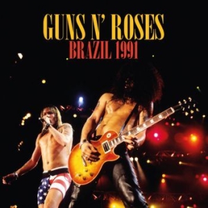 Guns N' Roses - Brazil 1991 (2 Cd) i gruppen CD / Hårdrock/ Heavy metal hos Bengans Skivbutik AB (4275107)