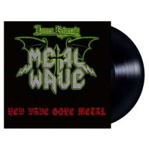 James Riveras Metal Wave - New Wave Gone Metal (Vinyl Lp) i gruppen VINYL / Hårdrock/ Heavy metal hos Bengans Skivbutik AB (4275217)