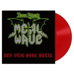 James Riveras Metal Wave - New Wave Gone Metal (Red Vinyl Lp) i gruppen VINYL / Hårdrock/ Heavy metal hos Bengans Skivbutik AB (4275218)