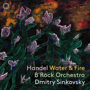 Handel George Frideric - Water & Fire i gruppen Externt_Lager / Naxoslager hos Bengans Skivbutik AB (4275360)