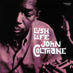 John Coltrane - Lush Life i gruppen VINYL / Jazz hos Bengans Skivbutik AB (4275787)