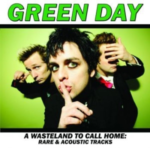 Green Day - A Wasteland To Call Home: Rare i gruppen VINYL / Rock hos Bengans Skivbutik AB (4275874)