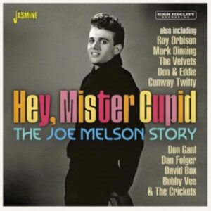Joe Melson Story The - Hey, Mister Cupid i gruppen CD / Rock hos Bengans Skivbutik AB (4275901)