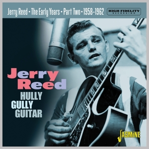 Jerry Reed - Hully Gully Guitar - The Early Years Part Two - 1958-1962 i gruppen CD / Country hos Bengans Skivbutik AB (4275909)