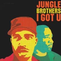 Jungle Brothers The - I Got U (Green And Red Vinyl) **Ind i gruppen VINYL / Toppsäljare hos Bengans Skivbutik AB (4275929)