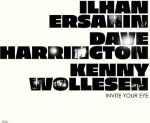 Ersahin Ilhan Dave Harrington An - Invite Your Eye i gruppen VINYL / Jazz hos Bengans Skivbutik AB (4275950)