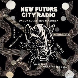 Damon Locks & Rob Mazurek - New Future City Radio i gruppen VINYL / Jazz hos Bengans Skivbutik AB (4275953)