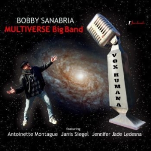 Bobby Sanabria Multiverse Big Band - Vox Humana i gruppen VINYL / Jazz/Blues hos Bengans Skivbutik AB (4276150)