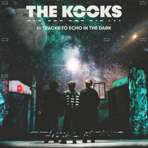 The Kooks - 10 Tracks To Echo In The Dark (Clear) i gruppen VINYL / Pop-Rock hos Bengans Skivbutik AB (4276210)