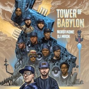 Nord1Kone  & Dj Mrok - Tower Of Babylon i gruppen VINYL / Hip Hop hos Bengans Skivbutik AB (4276272)