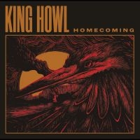 King Howl - Homecoming i gruppen VINYL / Pop-Rock hos Bengans Skivbutik AB (4276279)