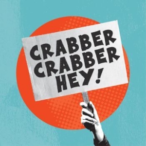 Crabber - Crabber Crabber Hey! i gruppen CD / Hårdrock/ Heavy metal hos Bengans Skivbutik AB (4276326)