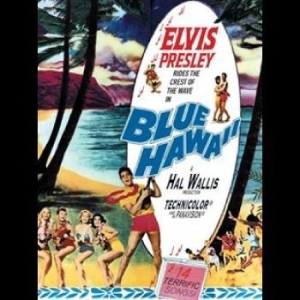 PRESLEY ELVIS - Blue Hawaii i gruppen MUSIK / DVD Audio / Pop hos Bengans Skivbutik AB (4276425)