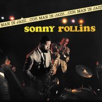 Rollins Sonny - Our Man In Jazz i gruppen VINYL / Jazz hos Bengans Skivbutik AB (4276851)