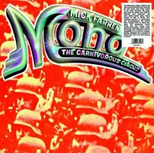 Farren Mick - Mona The Carnivorous Circus i gruppen VINYL / Pop-Rock hos Bengans Skivbutik AB (4277042)