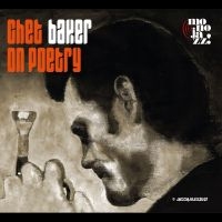 Baker Chet - Chet On Poetry i gruppen CD / Jazz hos Bengans Skivbutik AB (4277052)