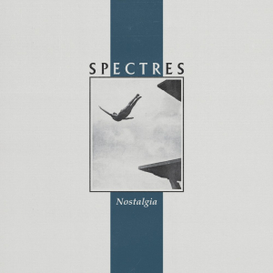 Spectres - Nostalgia i gruppen VINYL hos Bengans Skivbutik AB (4277536)