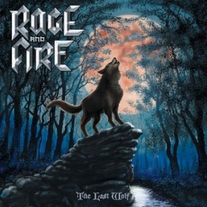 Rage And Fire - Last Wolf The i gruppen CD / Hårdrock hos Bengans Skivbutik AB (4278476)