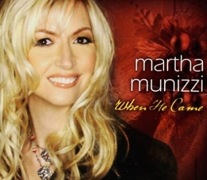 Munizzi Martha - When He Came i gruppen Externt_Lager / Naxoslager hos Bengans Skivbutik AB (4278488)