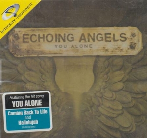 Echoing Angels - You Alone i gruppen Externt_Lager / Naxoslager hos Bengans Skivbutik AB (4278492)