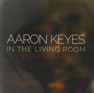 Keyes Aaron - In The Living Room i gruppen Externt_Lager / Naxoslager hos Bengans Skivbutik AB (4278538)