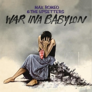 Max Romeo & Upsetters - War Ina Babylon i gruppen VI TIPSAR / Bengans Personal Tipsar / Elis Tipsar Hip-Hop & lite annat hos Bengans Skivbutik AB (4278969)