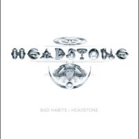 Headstone - Bad Habits/Headstone - 2Cd Edition i gruppen CD / Pop-Rock hos Bengans Skivbutik AB (4279126)
