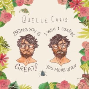 Quelle Chris - Being You Is Great, I Wish I Could i gruppen VINYL / Hip Hop-Rap hos Bengans Skivbutik AB (4279579)
