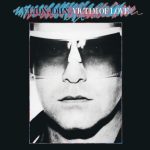 Elton John - Victim Of Love (Remastered 2022 Vin i gruppen VINYL / Pop-Rock hos Bengans Skivbutik AB (4279626)