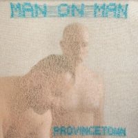 Man On Man - Provincetown (Blue Vinyl) i gruppen VINYL / Pop-Rock hos Bengans Skivbutik AB (4280009)