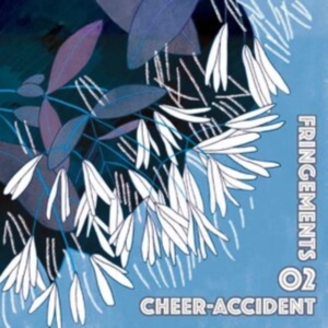 Cheer-Accident - Fringements Two i gruppen CD / Hårdrock hos Bengans Skivbutik AB (4280093)