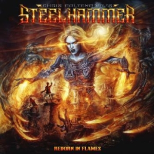 Chris Bohltendahl's Steelhammer - Reborn In Flames (Digipack) i gruppen CD / Hårdrock hos Bengans Skivbutik AB (4280214)
