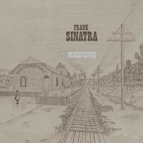 Frank Sinatra - Watertown i gruppen CD / Jazz/Blues hos Bengans Skivbutik AB (4280875)