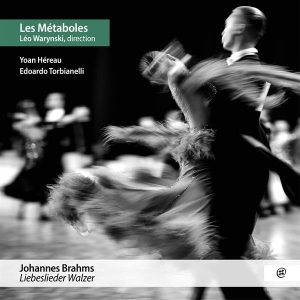 Les Métaboles / Warynski / Tobiane - Brahms: Liebeslieder-Walz i gruppen CD / Övrigt hos Bengans Skivbutik AB (4281432)